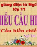 Bài giảng Ngữ văn 11 tuần 7: Chiếu cầu hiền (Cầu hiền chiếu)