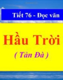 Bài giảng Ngữ văn 11 - Đọc văn: Hầu trời (Tản Đà)