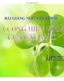 Bài giảng Ngữ văn 11 - Bài: Ba cống hiến vĩ đại của Các Mác