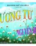 Bài giảng Ngữ văn 11 - Bài: Tương tư