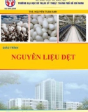 Giáo trình Nguyên liệu dệt: Phần 1