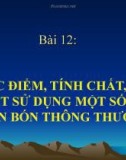 Bài giảng Công nghệ 10 bài 12: Đặc điểm tính chất kỹ thuật sử dụng một số loại phân bón thông thường