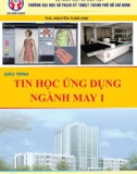 Giáo trình Tin học ứng dụng ngành may 1: Phần 1