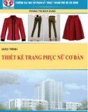 Giáo trình Thiết kế trang phục nữ cơ bản: Phần 1