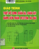 Giáo trình Thiết kế sơmi, quần âu, chân váy, đầm liền thân, veston, áo dài (Tập 2): Phần 1