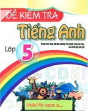 Đề kiểm tra Tiếng Anh lớp 5