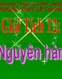 Bài giảng Giải tích 12 chương 3 bài 1: Nguyên hàm