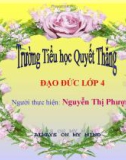 Bài giảng Đạo đức 4: Biết ơn thầy giáo, cô giáo - GV. Nguyễn Thị Phượng