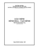 Giáo trình Hình họa - Tạo hình (Ngành Thiết kế thời trang) - Trường CĐ Kinh tế - Kỹ thuật Vinatex TP. HCM