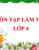 Bài giảng môn Tiếng Việt lớp 4 năm học 2020-2021 - Tuần 17: Tập làm văn Đoạn văn trong bài văn miêu tả đồ vật (Trường Tiểu học Thạch Bàn B)