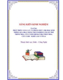 Sáng kiến kinh nghiệm THPT: Phát triển năng lực và phẩm chất cho học sinh thông qua hoạt động trải nghiệm làm giá thể trồng hoa, cây cảnh khi dạy học phần hoa, cây cảnh- nghề làm vườn 11