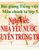 Bài giảng Tiếng việt 5 tuần 19 bài: Nhà yêu nước Nguyễn Trung Trực