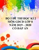 Bộ 5 đề thi học kì 2 môn GDCD lớp 8 năm 2019-2020 có đáp án