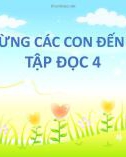 Bài giảng môn Tiếng Việt lớp 4 năm học 2021-2022 - Tuần 11: Tập đọc Ông Trạng thả diều (Trường Tiểu học Thạch Bàn B)