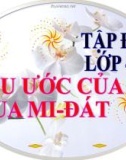 Bài giảng môn Tiếng Việt lớp 4 năm học 2020-2021 - Tuần 9: Tập đọc Điều ước của vua Mi–đát (Trường Tiểu học Thạch Bàn B)