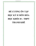 Đề cương ôn tập học kỳ II môn Hóa học khối 10 – THPT Thanh Khê