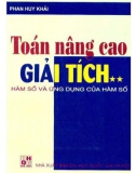 Tổng hợp kiến thức Toán nâng cao Giải tích (Tập 2: Hàm số và ứng dụng của hàm số): Phần 1