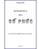 BÀI TẬP HÌNH HỌC 12 TẬP 4 : BÀI TẬP GIẢI TÍCH PHÂN SỐ PHỨC