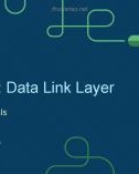 Lesson Instructor materials - Module 6: Data link layer