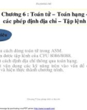 Hợp ngữ ASM-Chương 07- Toán tử-Phần 2- Địa chỉ hiệu dụng