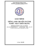 Giáo trình Tiếng Anh chuyên ngành (Nghề: May thời trang - Trình độ Cao đẳng) - Trường Cao đẳng Nghề An Giang