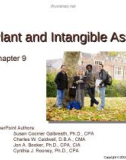 Lecture Financial Accounting (15/e) - Chapter 9: Plant and intangible assets