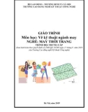 Giáo trình Vẽ kỹ thuật ngành may (Nghề: May thời trang - Trung cấp) - Trường CĐ nghề Kỹ thuật Công nghệ