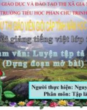 Luyện tập tả người – Tập dựng đoạn mở bài