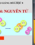 Bài giảng Nguyên tử - Hóa 8 - GV.N Nam