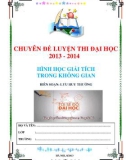 CHUYÊN ĐỀ LUYỆN THI ĐẠI HỌC 2013 - 2014: HÌNH HỌC GIẢI TÍCH TRONG KHÔNG GIAN