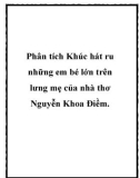 Phân tích Khúc hát ru những em bé lớn trên lưng mẹ của nhà thơ Nguyễn Khoa Điềm