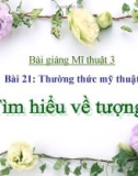 Bài giảng Thường thức Mĩ thuật: Tìm hiểu về tượng - Mỹ thuật 3 - GV.Bùi Vũ Cầu