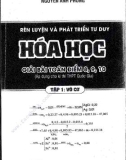 rèn luyện và phát triển tư duy hóa- giải bài toán điểm 8, 9, 10 tập 1 vô cơ