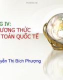 Bài giảng Chương 5: Các phương thức thanh toán quốc tế - Nguyễn Thị Bích Phượng