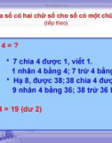 Giáo án điện tử môn Toán lớp 3 - Bài: Chia số có hai chữ số cho số có một chữ số (Tiếp theo)