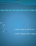 Giáo án điện tử môn Toán lớp 3 - Bài: Nhân số có hai chữ số với số có một chữ số (có nhớ)