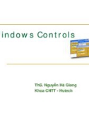 Windows Controls - ThS. Nguyễn Hà Giang