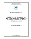 Luận văn Thạc sĩ Kinh tế: Nghiên cứu các yếu tố văn hóa công ty có ảnh hưởng đến kết quả hoạt động kinh doanh của các doanh nghiệp