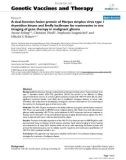 Báo cáo sinh học: A dual function fusion protein of Herpes simplex virus type 1 thymidine kinase and firefly luciferase for noninvasive in vivo imaging of gene therapy in malignant glioma