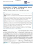 báo cáo khoa học: Knowledge of AIDS and HIV transmission among drug users in Rio de Janeiro, Brazil