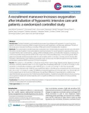 Báo cáo y học: A recruitment maneuver increases oxygenation after intubation of hypoxemic intensive care unit patients: a randomized controlled study