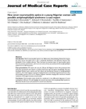 Báo cáo y học: New onset neuromyelitis optica in a young Nigerian woman with possible antiphospholipid syndrome: a case report