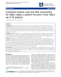 Báo cáo y học: Combined rotation scarf and Akin osteotomies for hallux valgus: a patient focussed 9 year follow up of 50 patients