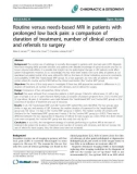 Báo cáo y học: Routine versus needs-based MRI in patients with prolonged low back pain: a comparison of duration of treatment, number of clinical contacts and referrals to surgery