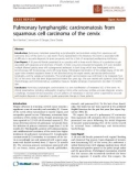 Báo cáo khoa học: Pulmonary lymphangitic carcinomatosis from squamous cell carcinoma of the cervix