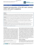 Báo cáo y học: Surgical reconstruction of the left main coronary artery with patch-angioplasty