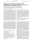 Báo cáo Y học: Determinants of the inhibition of a Taiwan habu venom metalloproteinase by its endogenous inhibitors revealed by X-ray crystallography and synthetic inhibitor analogues