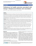 báo cáo khoa học: Preferences for health outcomes associated with Group A Streptococcal disease and vaccination