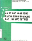 Khả năng ứng dụng vào lĩnh vực dạy học tâm lý học hoạt động: Phần 1