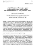 Báo cáo sinh học: Identification of a major gene in F and F data when alleles 1 2 assumed fixed in the parental lines